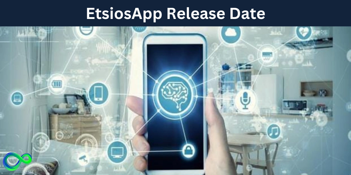 etsiosapp-release-date